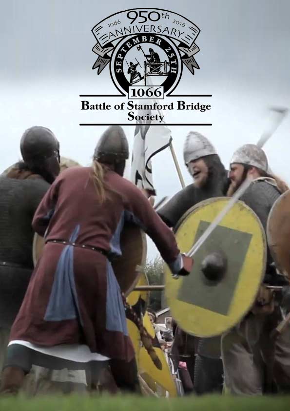 1066 The Battle of Stamford Bridge Show 2016